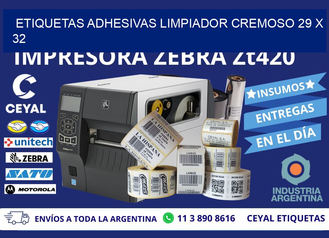 ETIQUETAS ADHESIVAS LIMPIADOR CREMOSO 29 x 32