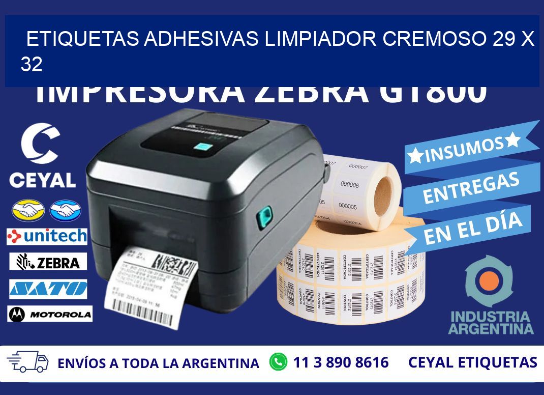 ETIQUETAS ADHESIVAS LIMPIADOR CREMOSO 29 x 32