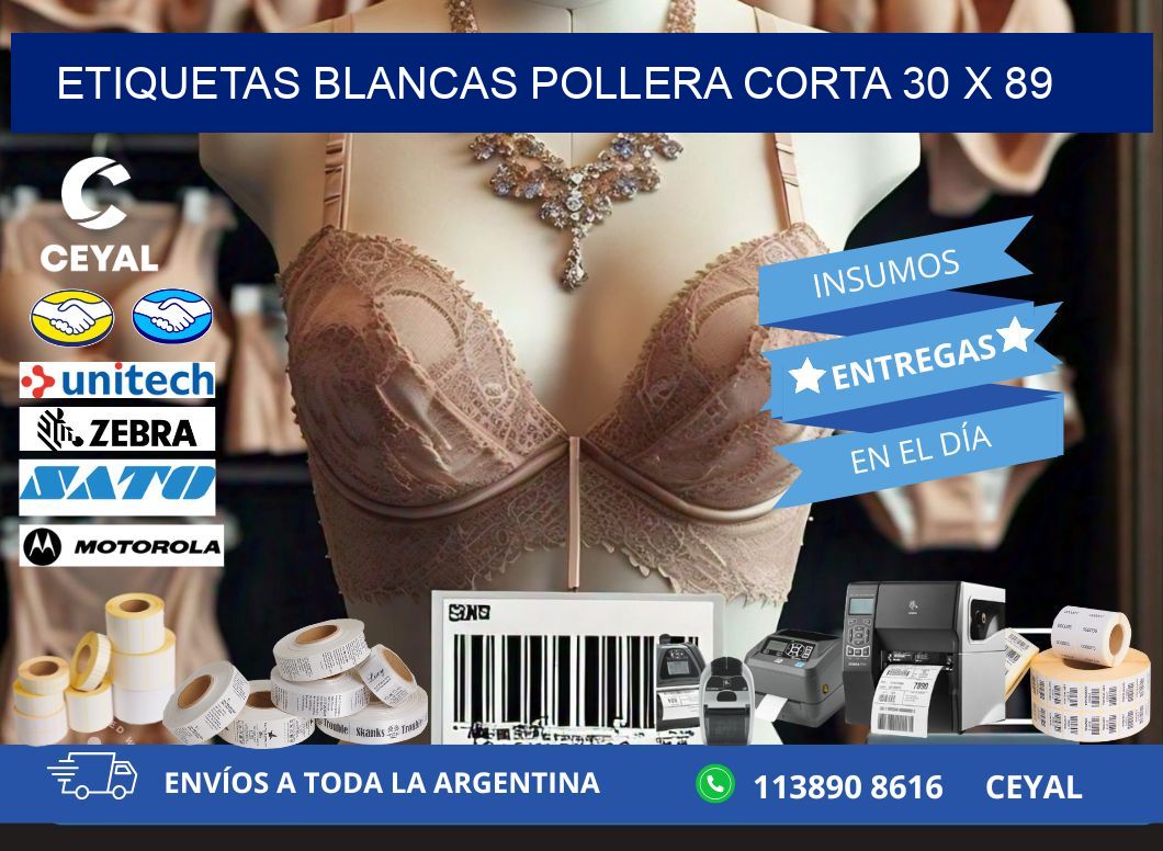 ETIQUETAS BLANCAS POLLERA CORTA 30 x 89