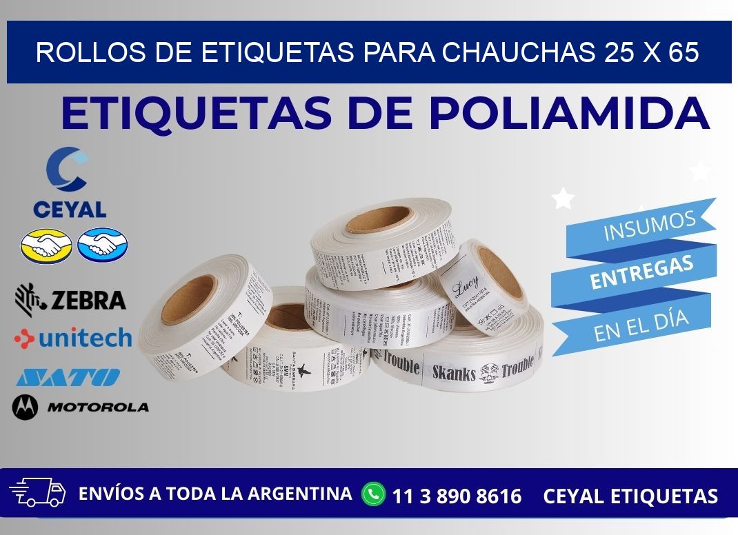 ROLLOS DE ETIQUETAS PARA CHAUCHAS 25 x 65