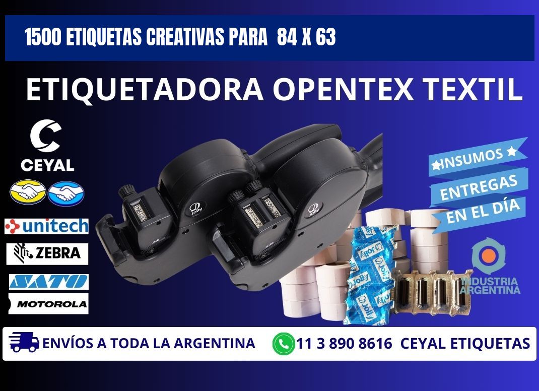 1500 ETIQUETAS CREATIVAS PARA  84 x 63