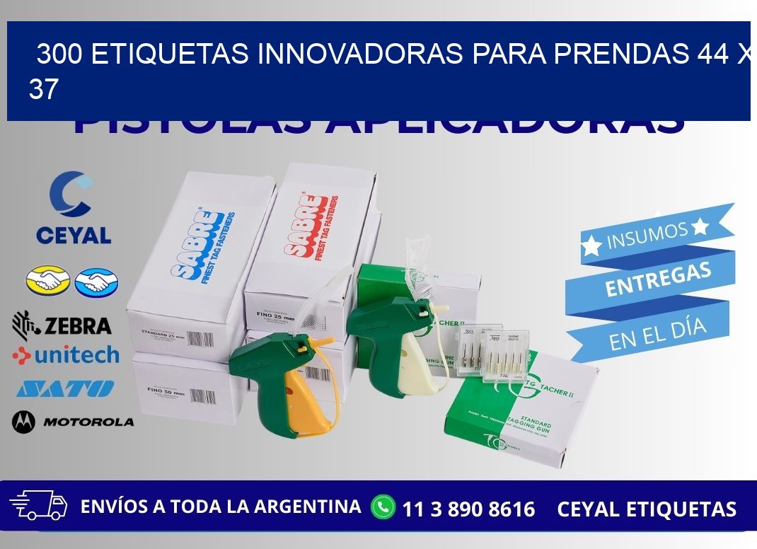 300 ETIQUETAS INNOVADORAS PARA PRENDAS 44 x 37