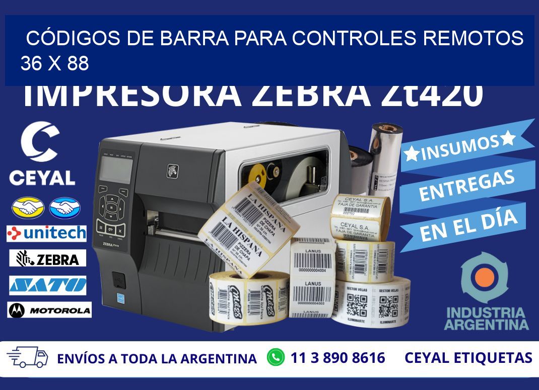 CÓDIGOS DE BARRA PARA CONTROLES REMOTOS 36 x 88