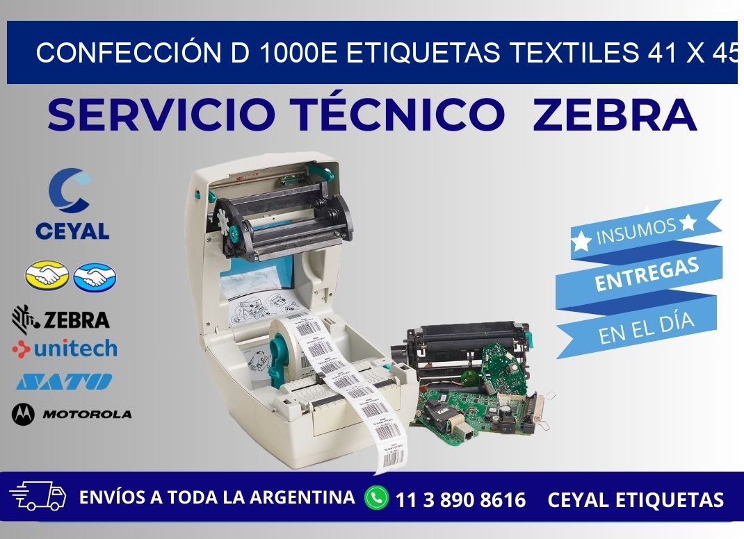 CONFECCIÓN D 1000E ETIQUETAS TEXTILES 41 x 45