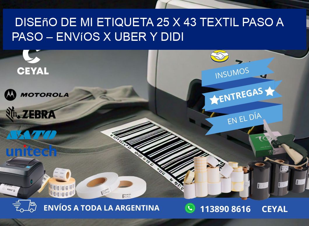 Diseño de mi Etiqueta 25 x 43 textil paso a paso – Envíos x Uber y DiDi