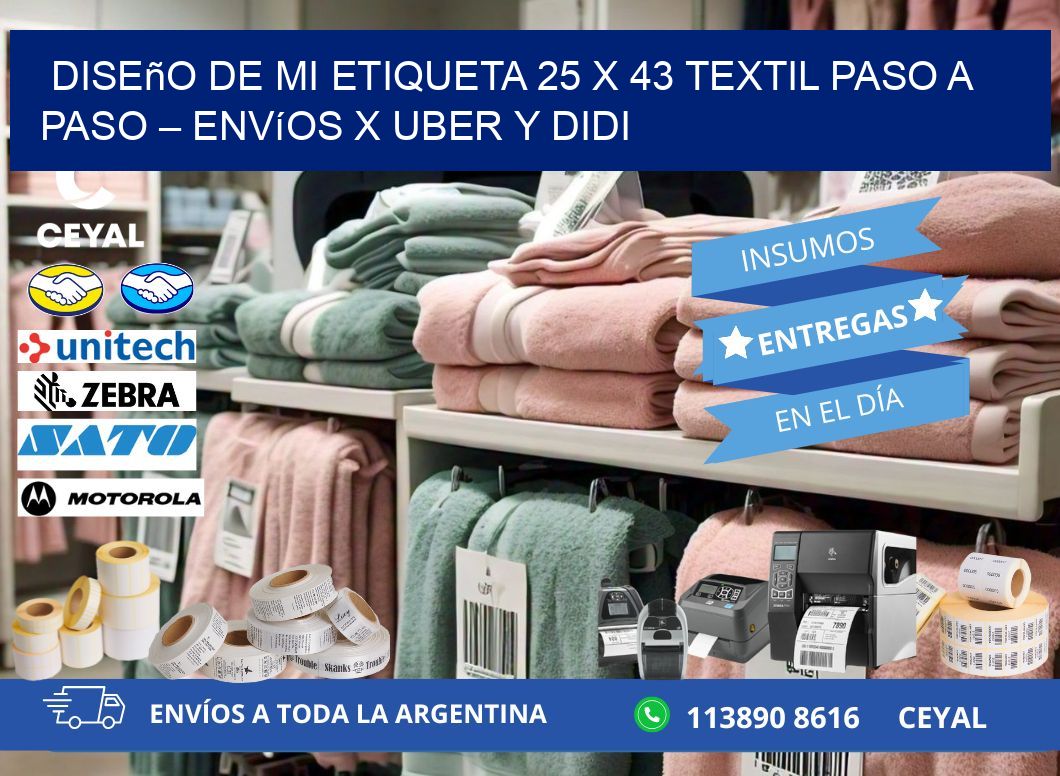 Diseño de mi Etiqueta 25 x 43 textil paso a paso – Envíos x Uber y DiDi