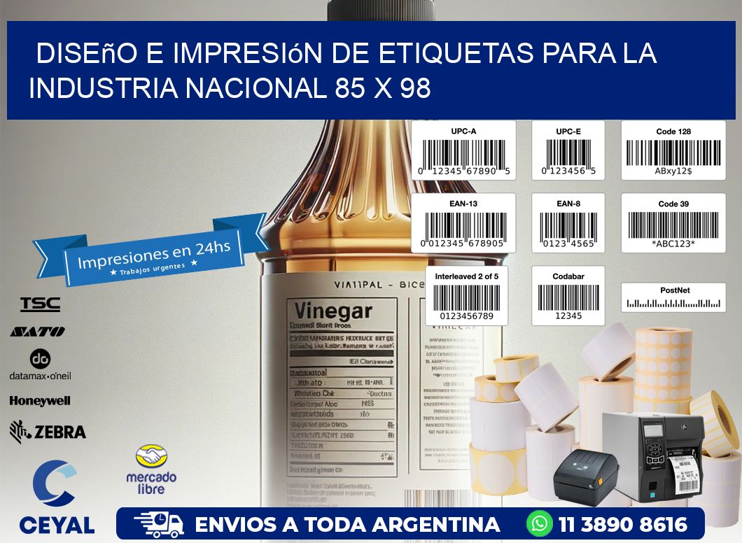 Diseño e Impresión de Etiquetas para la Industria Nacional 85 x 98