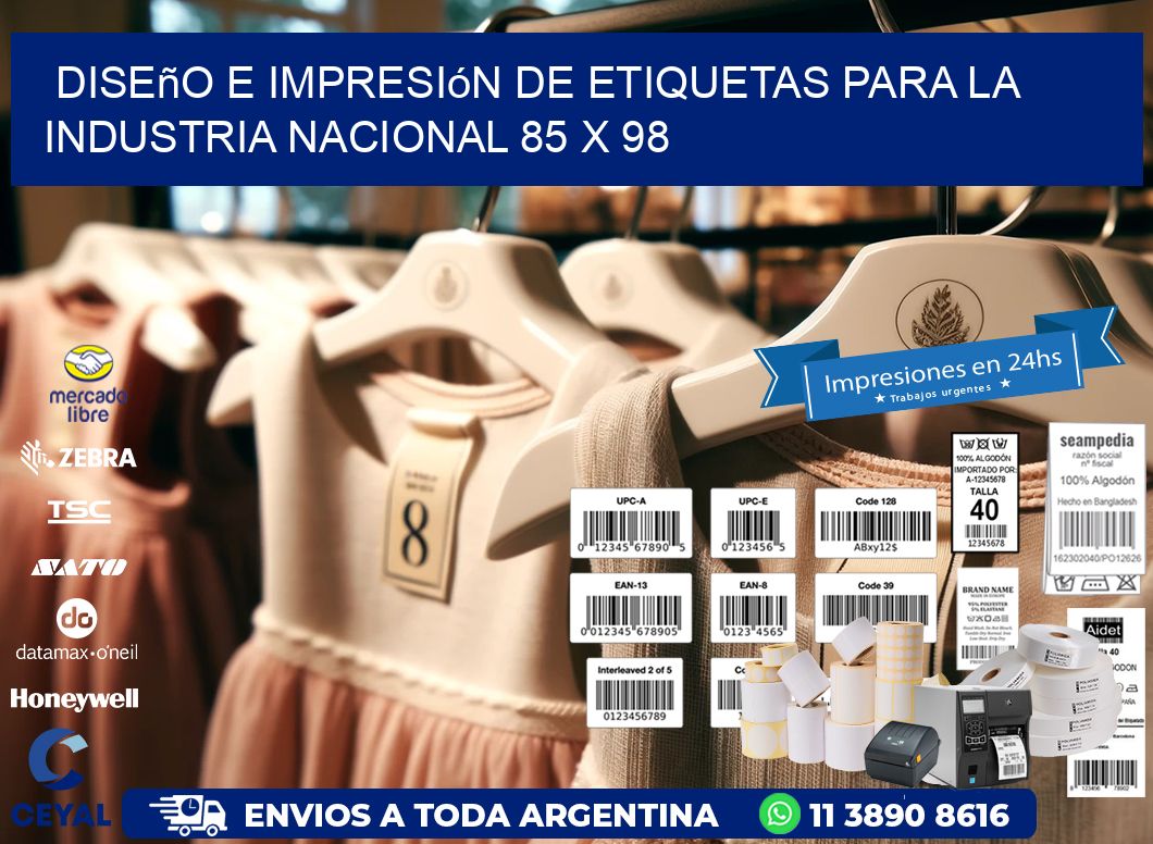 Diseño e Impresión de Etiquetas para la Industria Nacional 85 x 98