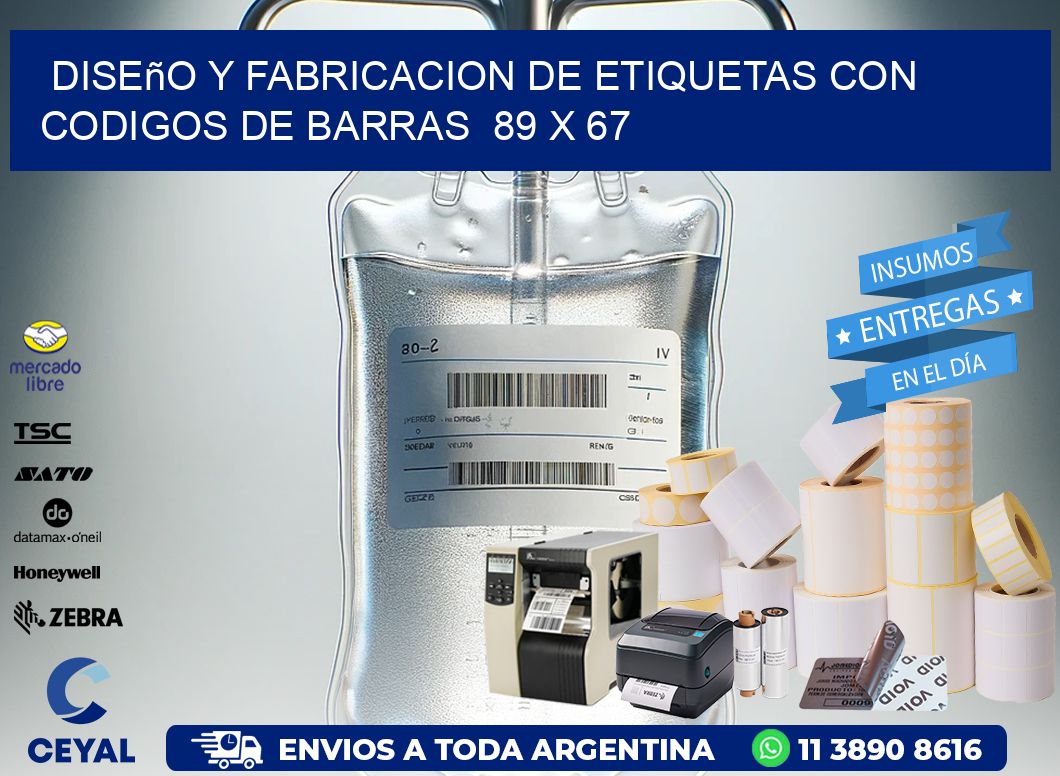 Diseño y Fabricacion de Etiquetas con Codigos de Barras  89 x 67