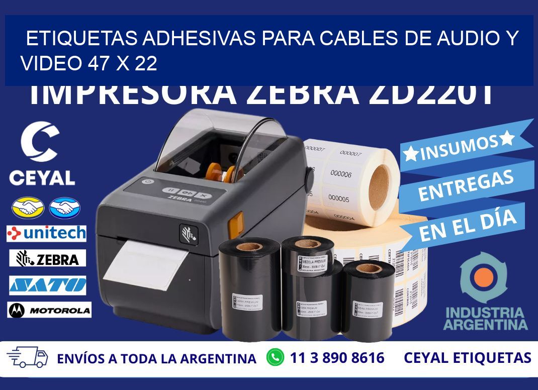 ETIQUETAS ADHESIVAS PARA CABLES DE AUDIO Y VIDEO 47 x 22