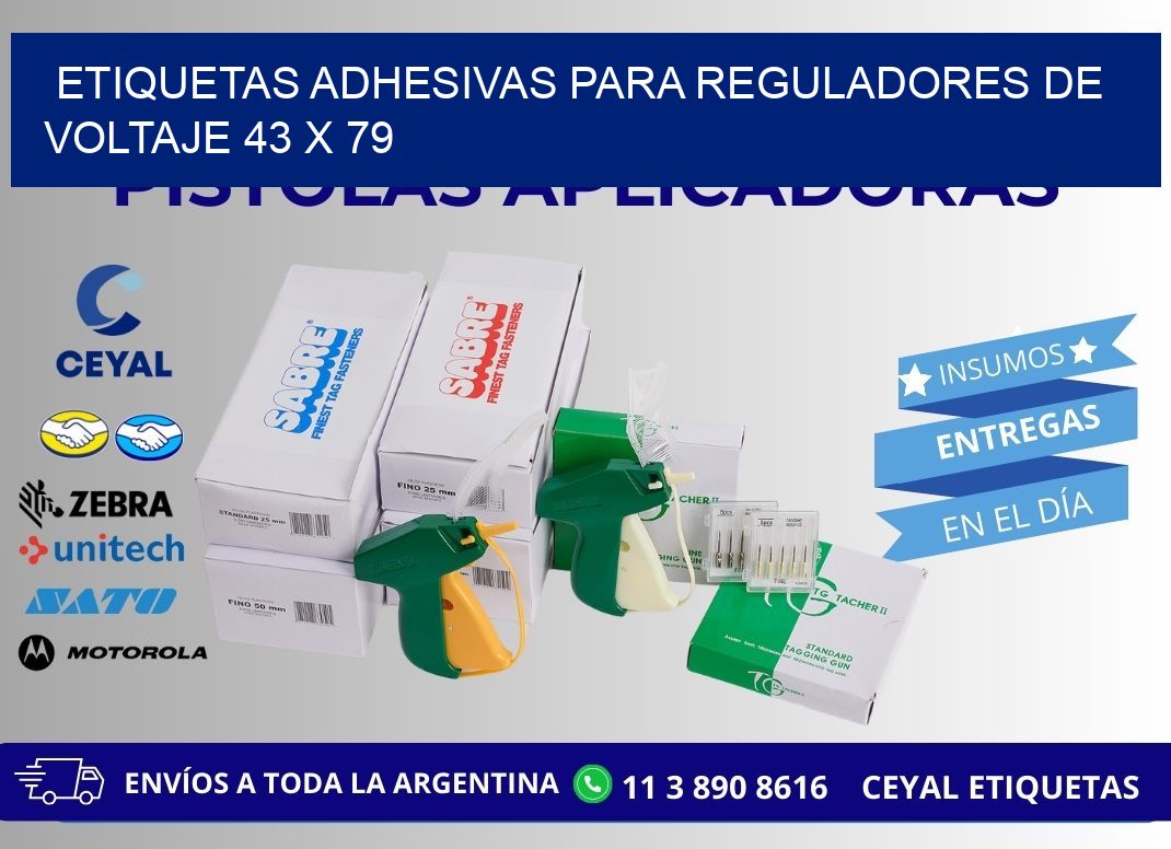 ETIQUETAS ADHESIVAS PARA REGULADORES DE VOLTAJE 43 x 79