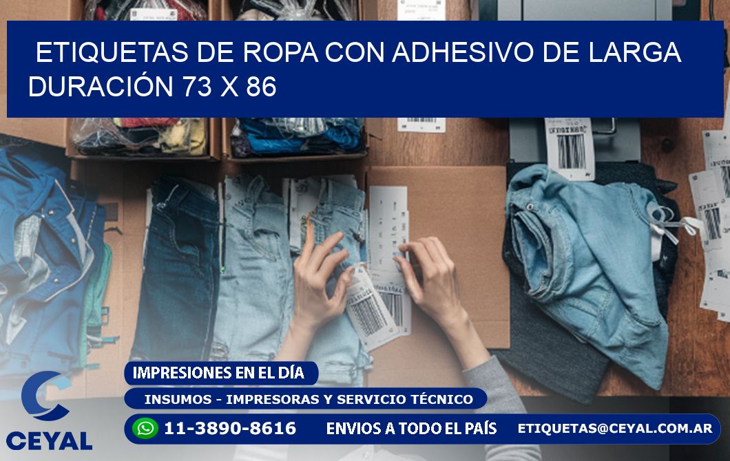 ETIQUETAS DE ROPA CON ADHESIVO DE LARGA DURACIÓN 73 x 86