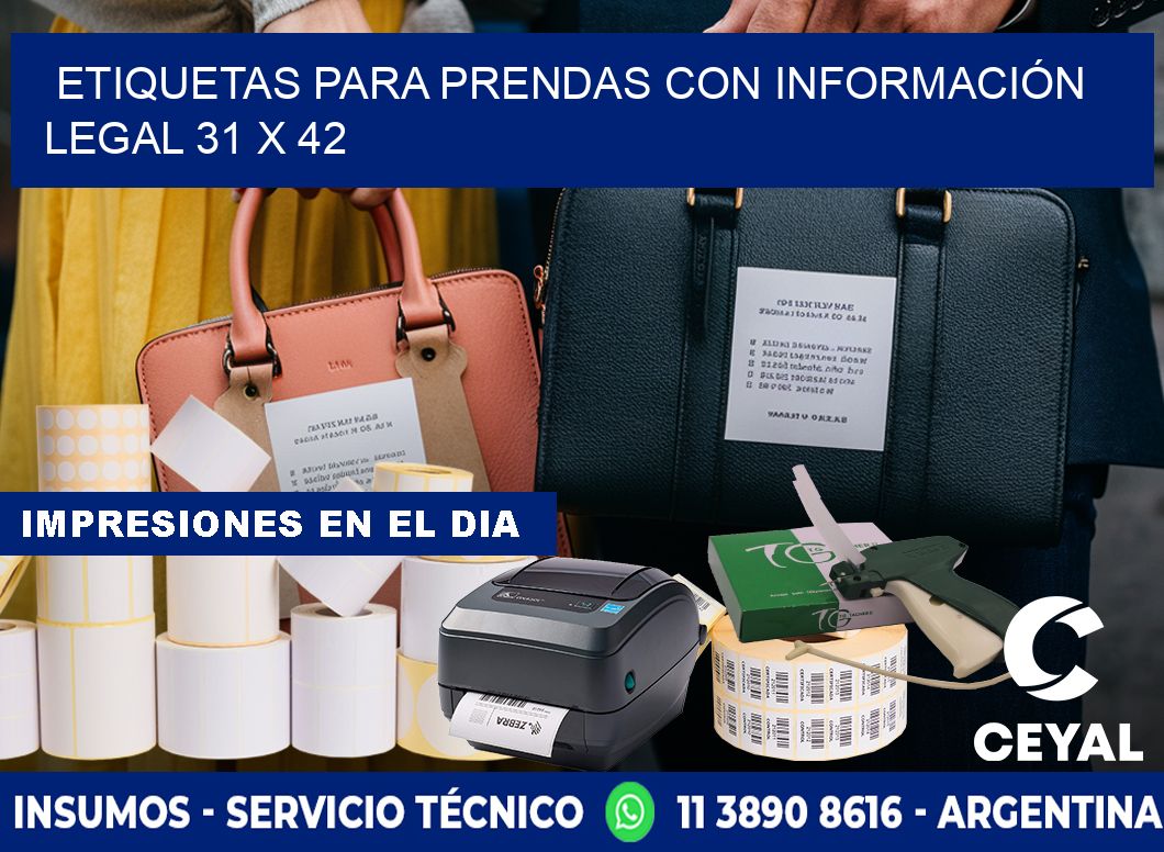 ETIQUETAS PARA PRENDAS CON INFORMACIÓN LEGAL 31 x 42