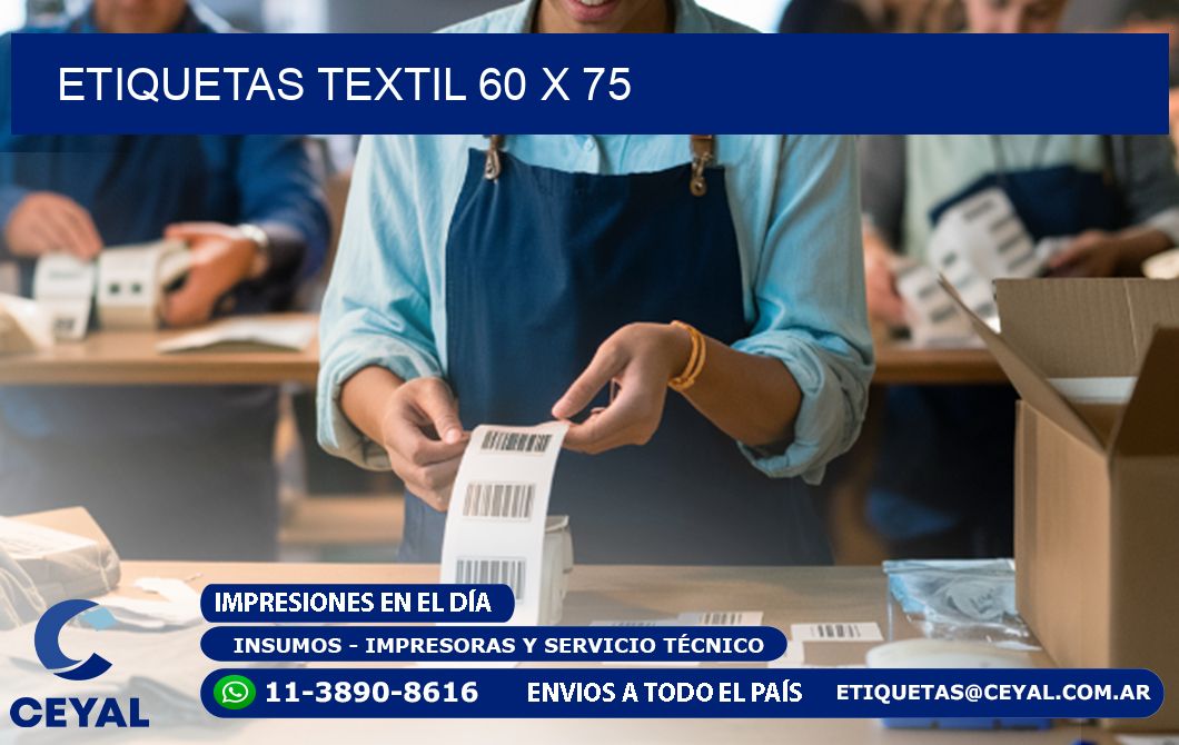 ETIQUETAS TEXTIL 60 x 75