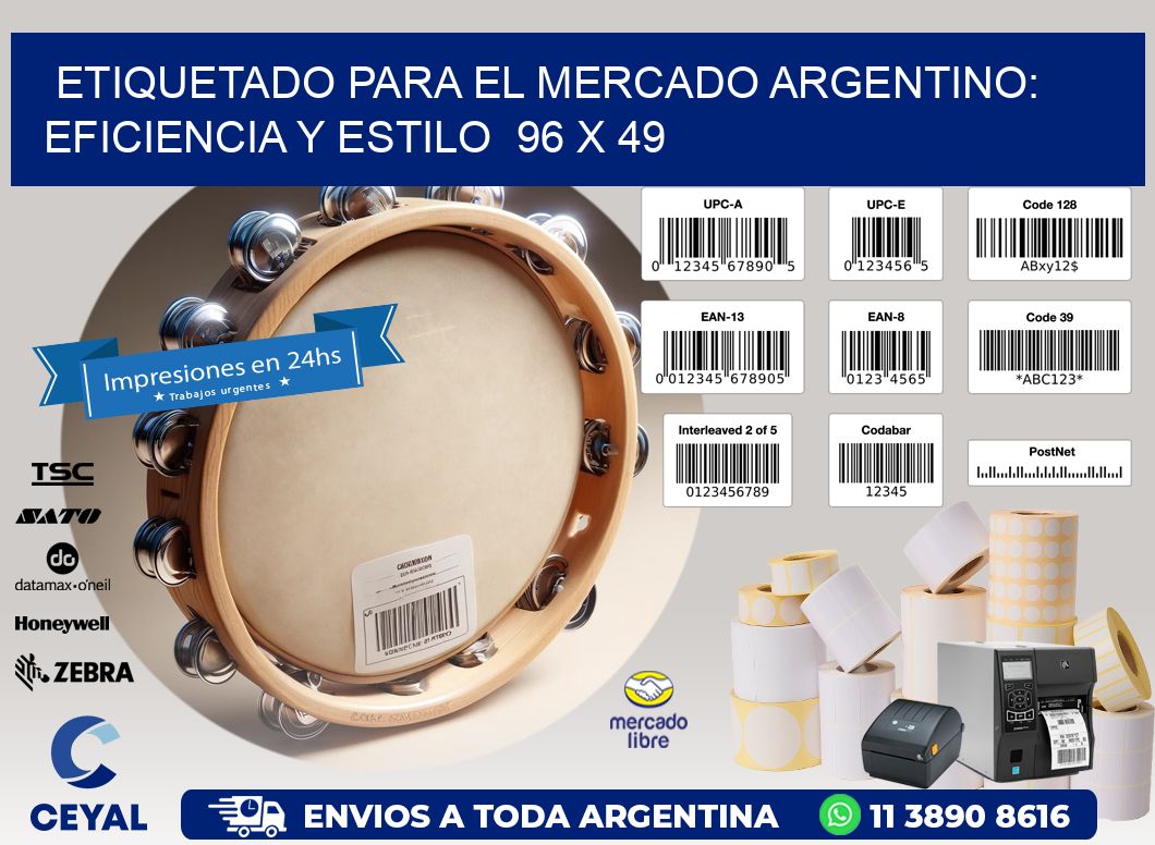 Etiquetado para el Mercado Argentino: Eficiencia y Estilo  96 x 49