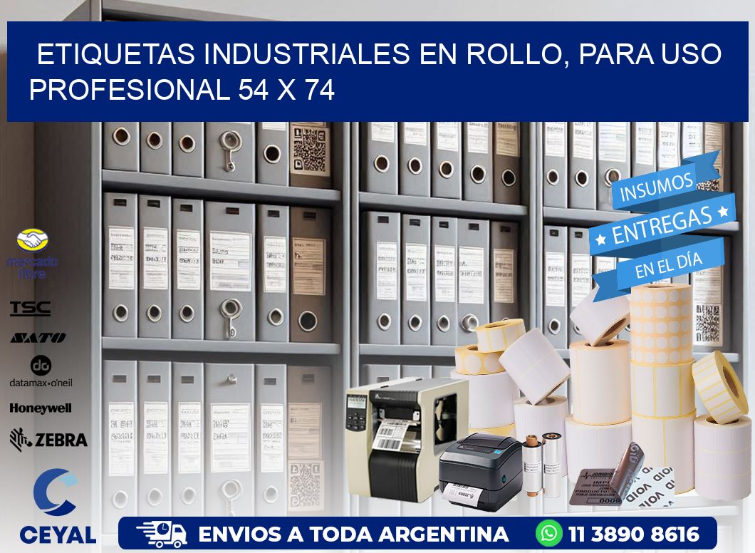 Etiquetas Industriales en Rollo, Para Uso Profesional 54 x 74