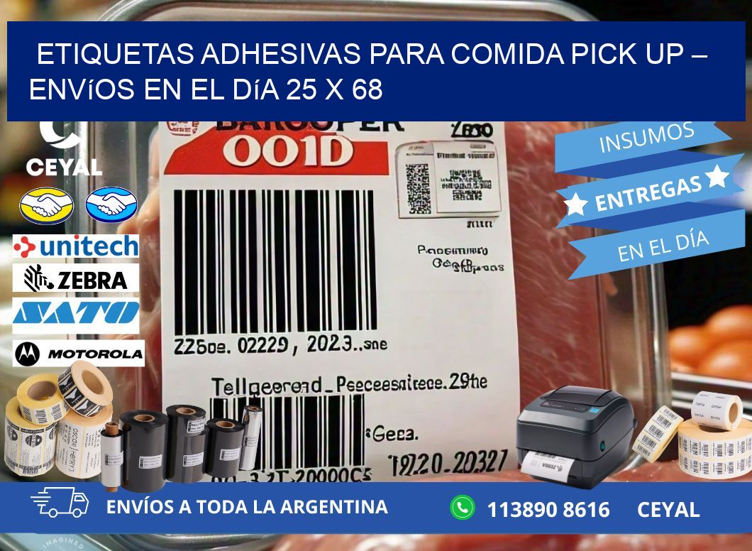 Etiquetas adhesivas para comida pick up – Envíos en el día 25 x 68