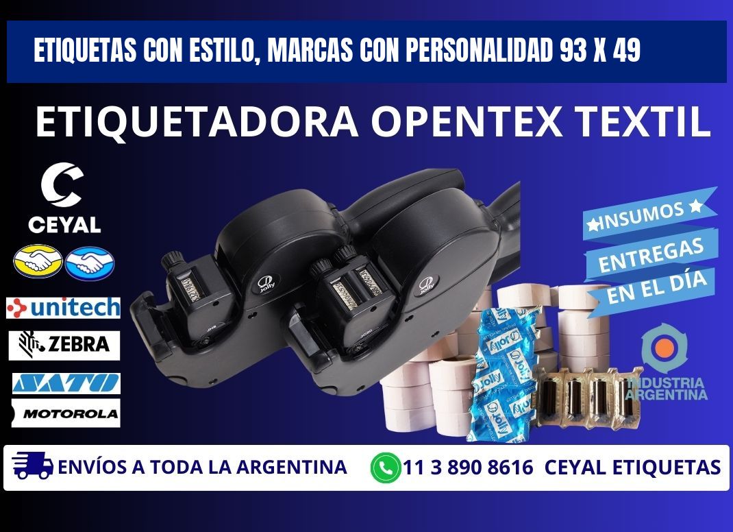 Etiquetas con Estilo, Marcas con Personalidad 93 x 49