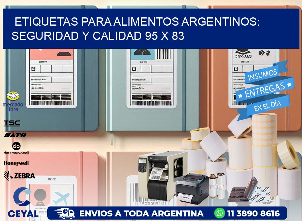 Etiquetas para Alimentos Argentinos: Seguridad y Calidad 95 x 83