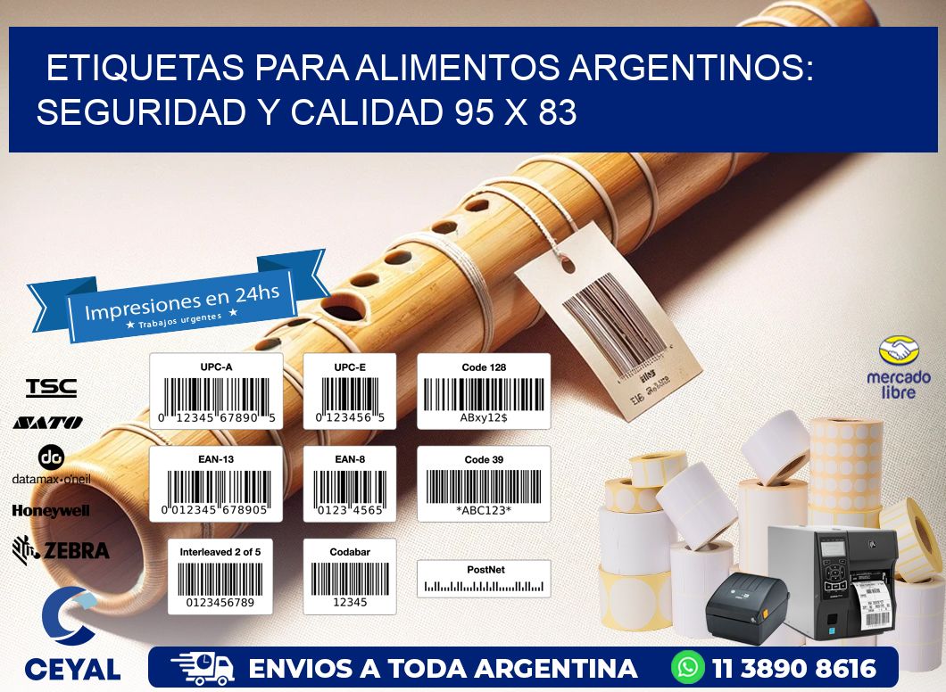 Etiquetas para Alimentos Argentinos: Seguridad y Calidad 95 x 83