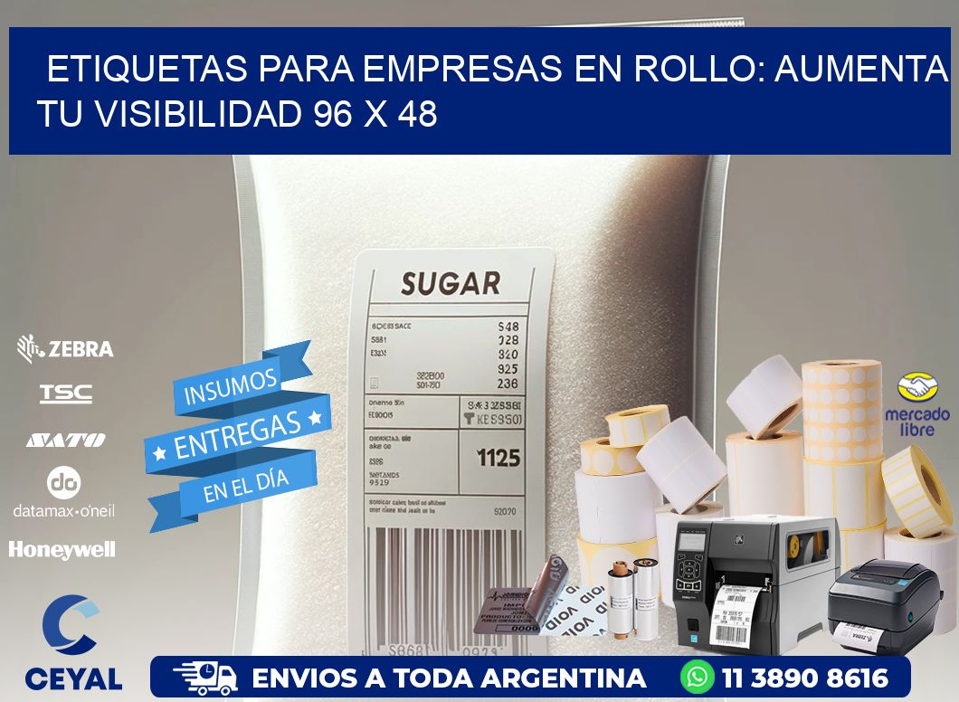 Etiquetas para Empresas en Rollo: Aumenta tu Visibilidad 96 x 48