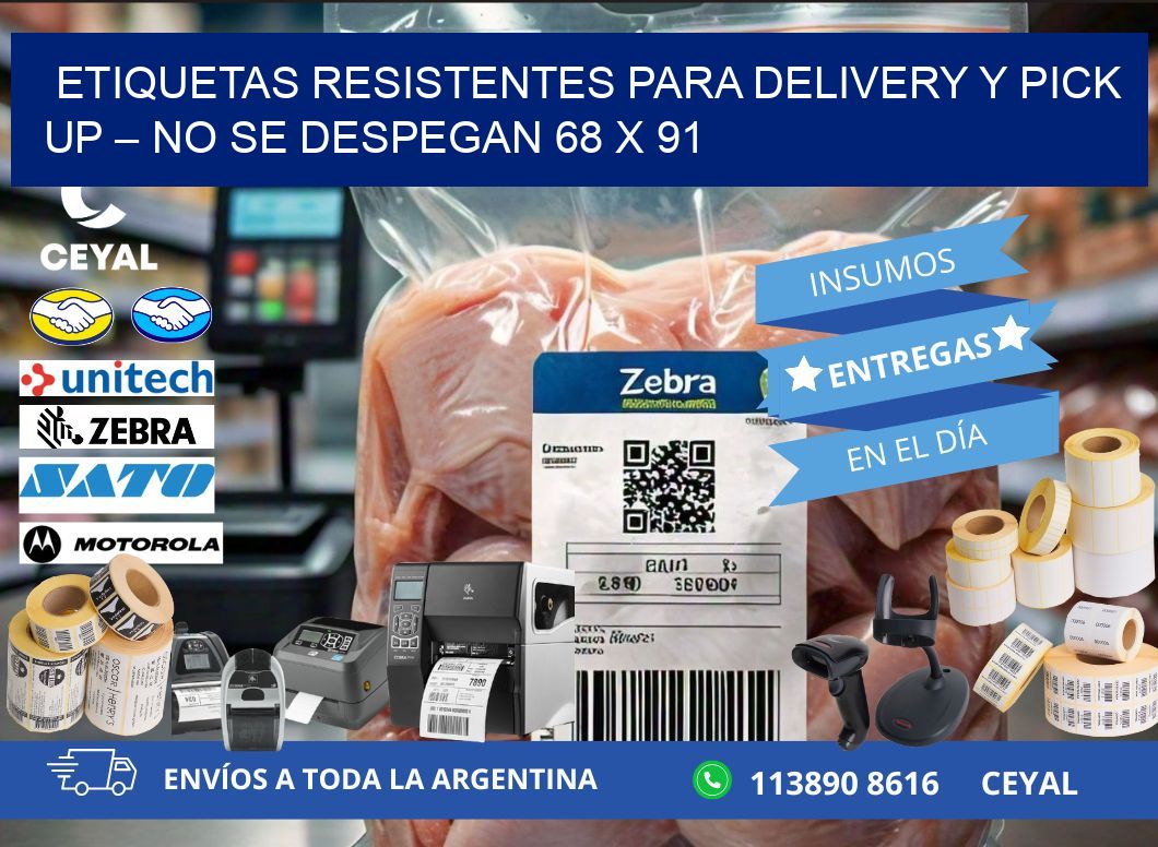 Etiquetas resistentes para delivery y pick up – No se despegan 68 x 91