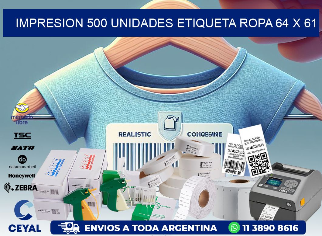 IMPRESION 500 UNIDADES ETIQUETA ROPA 64 x 61