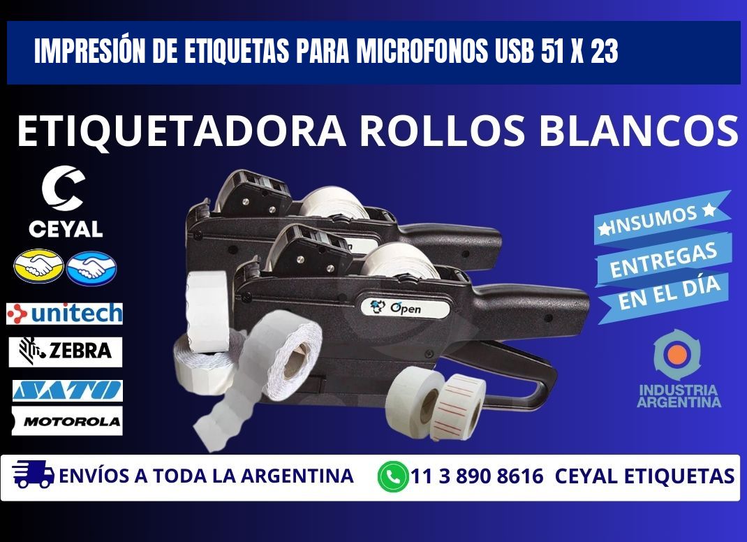 IMPRESIÓN DE ETIQUETAS PARA MICROFONOS USB 51 x 23