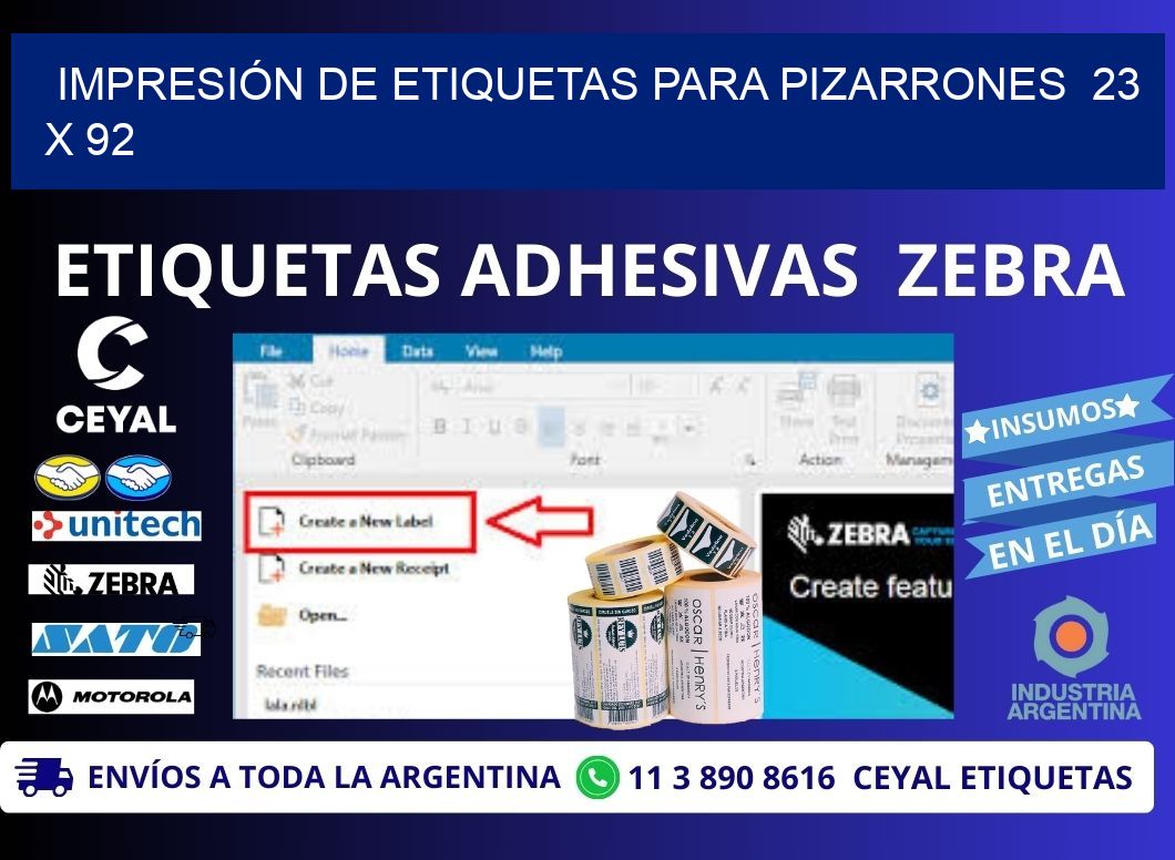 IMPRESIÓN DE ETIQUETAS PARA PIZARRONES  23 x 92