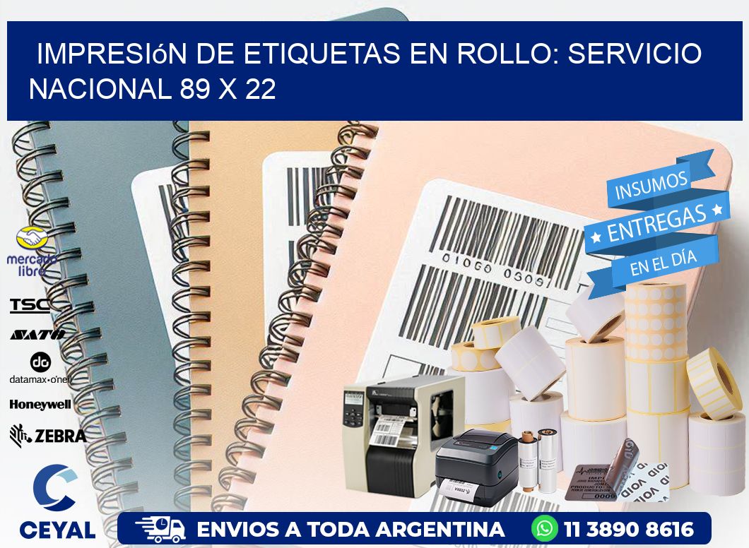 Impresión de Etiquetas en Rollo: Servicio Nacional 89 x 22