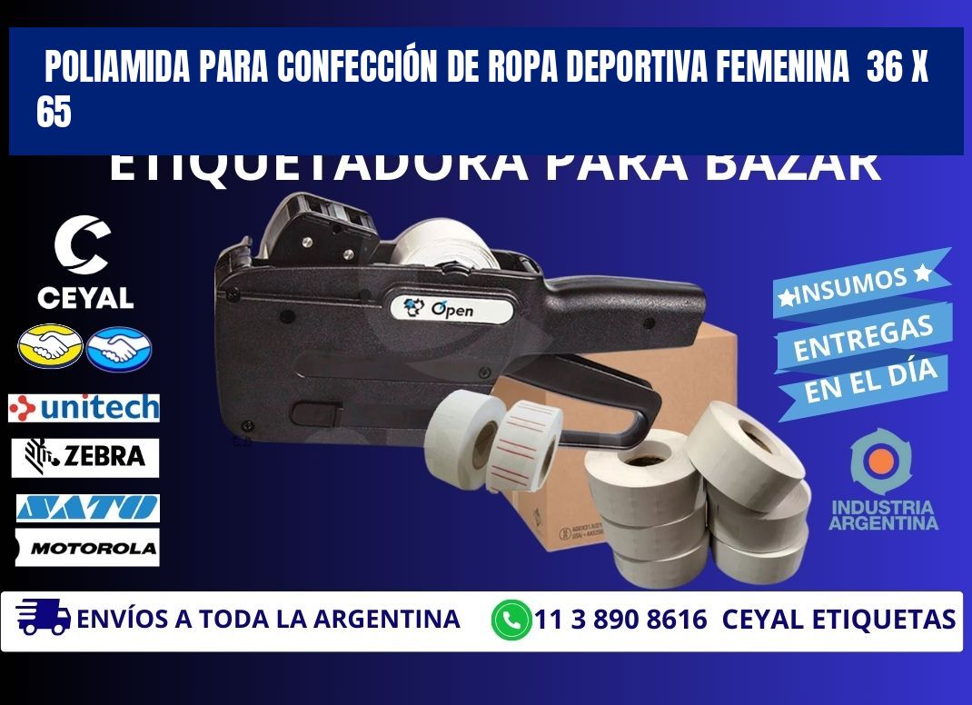 POLIAMIDA PARA CONFECCIÓN DE ROPA DEPORTIVA FEMENINA  36 x 65