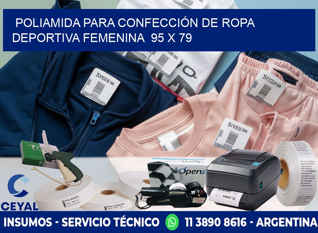 POLIAMIDA PARA CONFECCIÓN DE ROPA DEPORTIVA FEMENINA  95 x 79