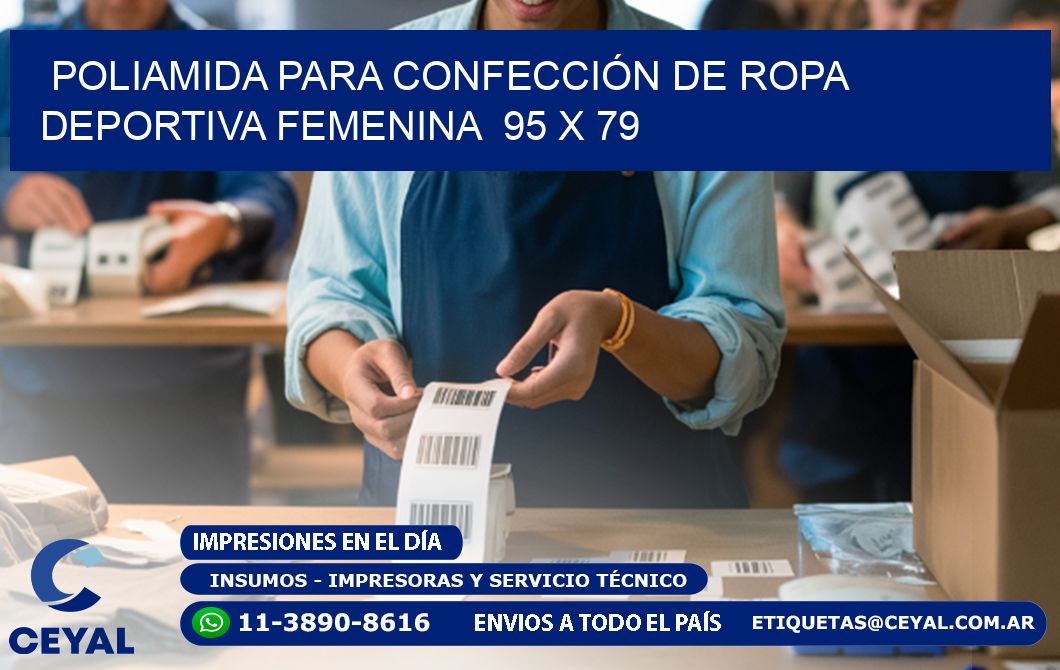 POLIAMIDA PARA CONFECCIÓN DE ROPA DEPORTIVA FEMENINA  95 x 79