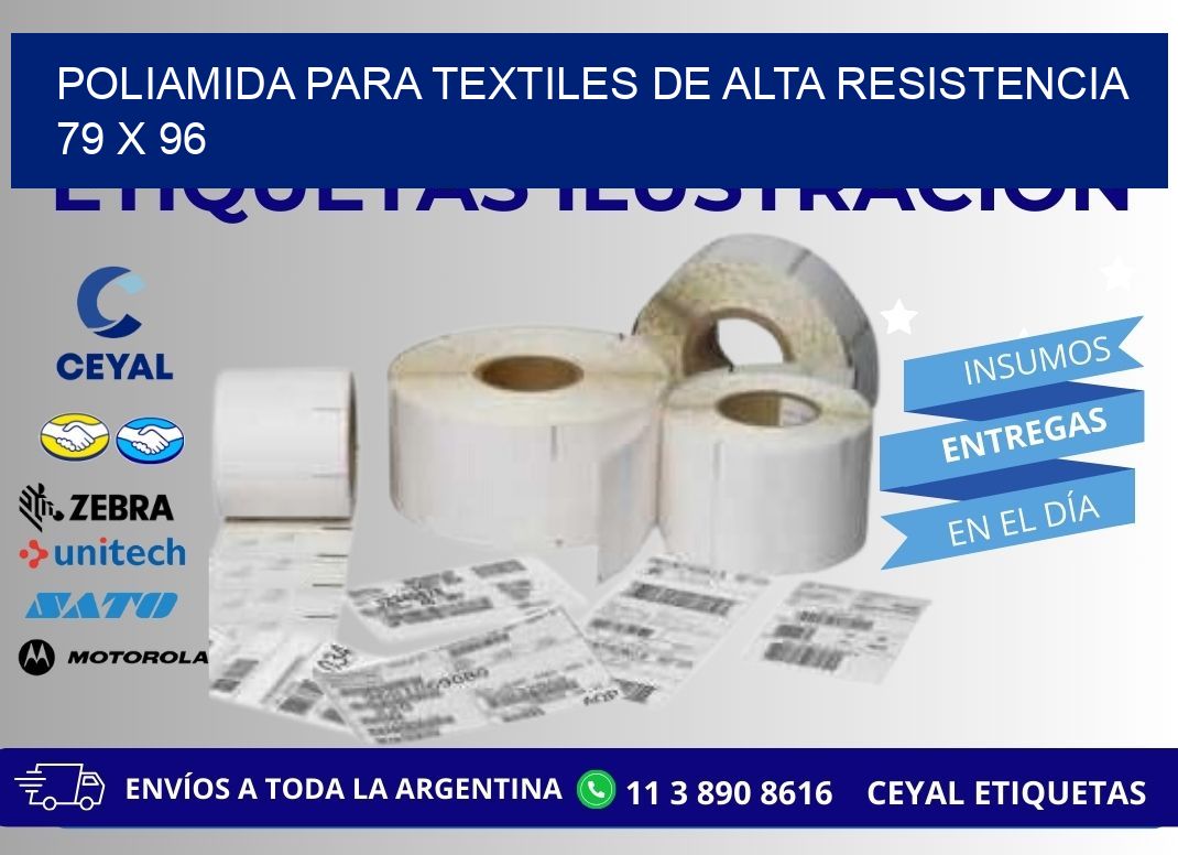 POLIAMIDA PARA TEXTILES DE ALTA RESISTENCIA  79 x 96