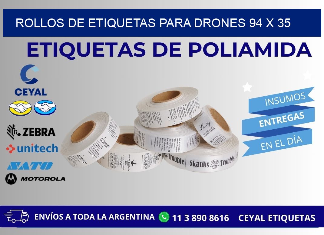 ROLLOS DE ETIQUETAS PARA DRONES 94 x 35