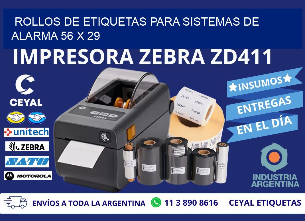 ROLLOS DE ETIQUETAS PARA SISTEMAS DE ALARMA 56 x 29