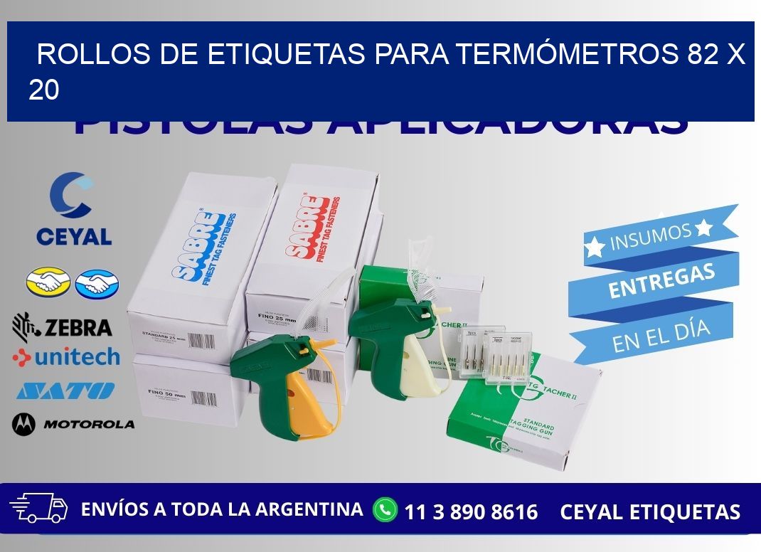 ROLLOS DE ETIQUETAS PARA TERMÓMETROS 82 x 20