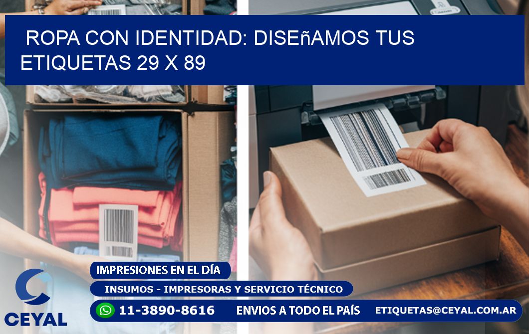 Ropa con Identidad: Diseñamos Tus Etiquetas 29 x 89