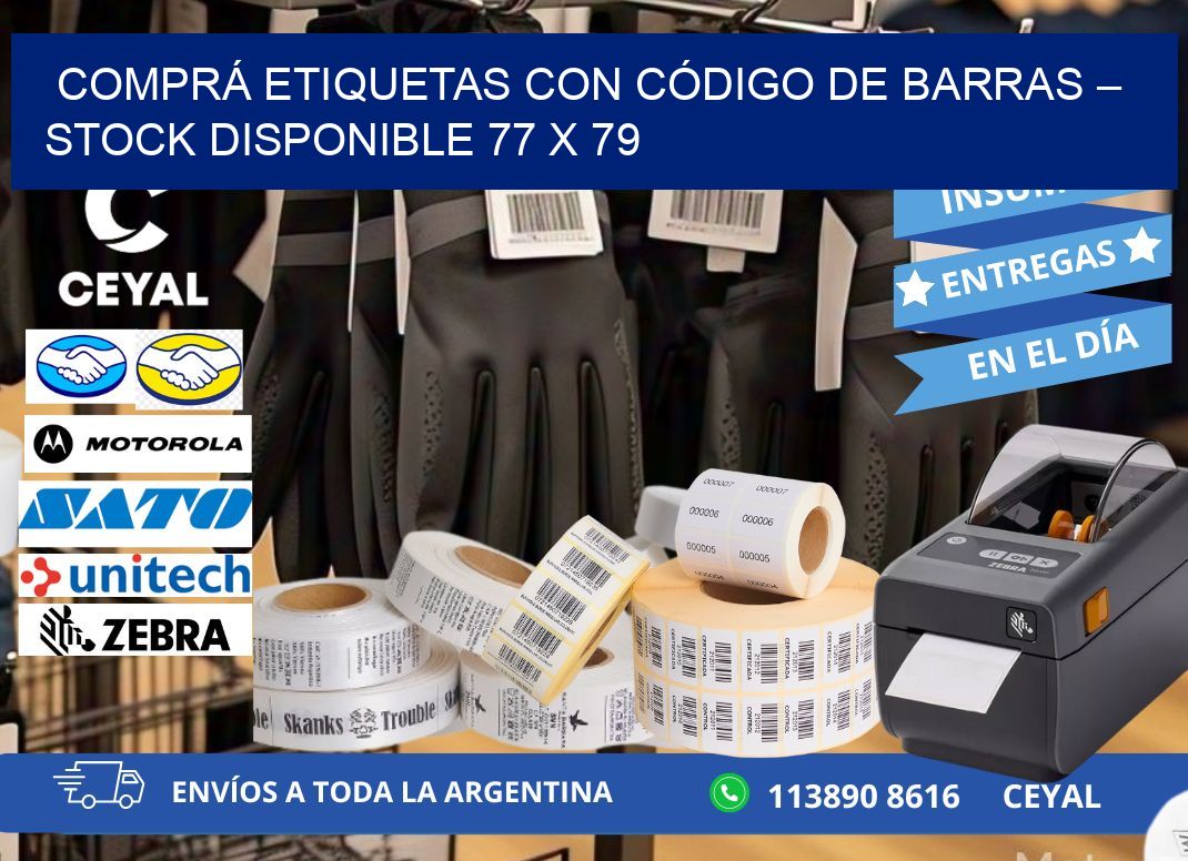 COMPRÁ ETIQUETAS CON CÓDIGO DE BARRAS – STOCK DISPONIBLE 77 x 79