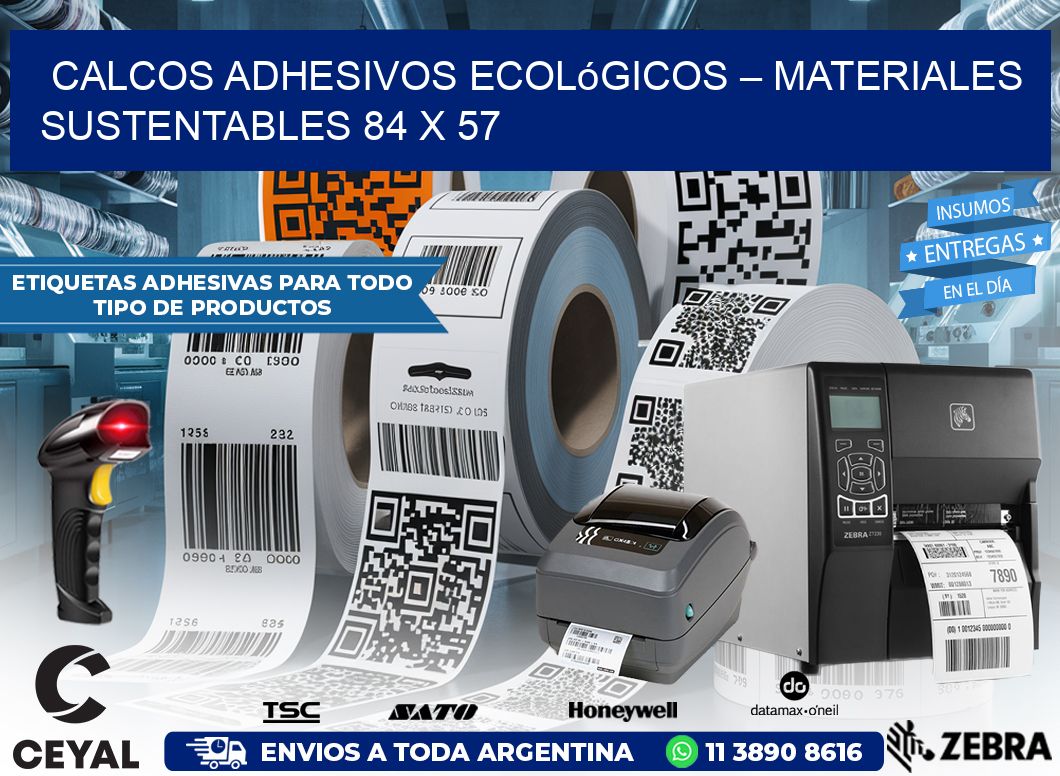 Calcos Adhesivos Ecológicos – Materiales Sustentables 84 x 57