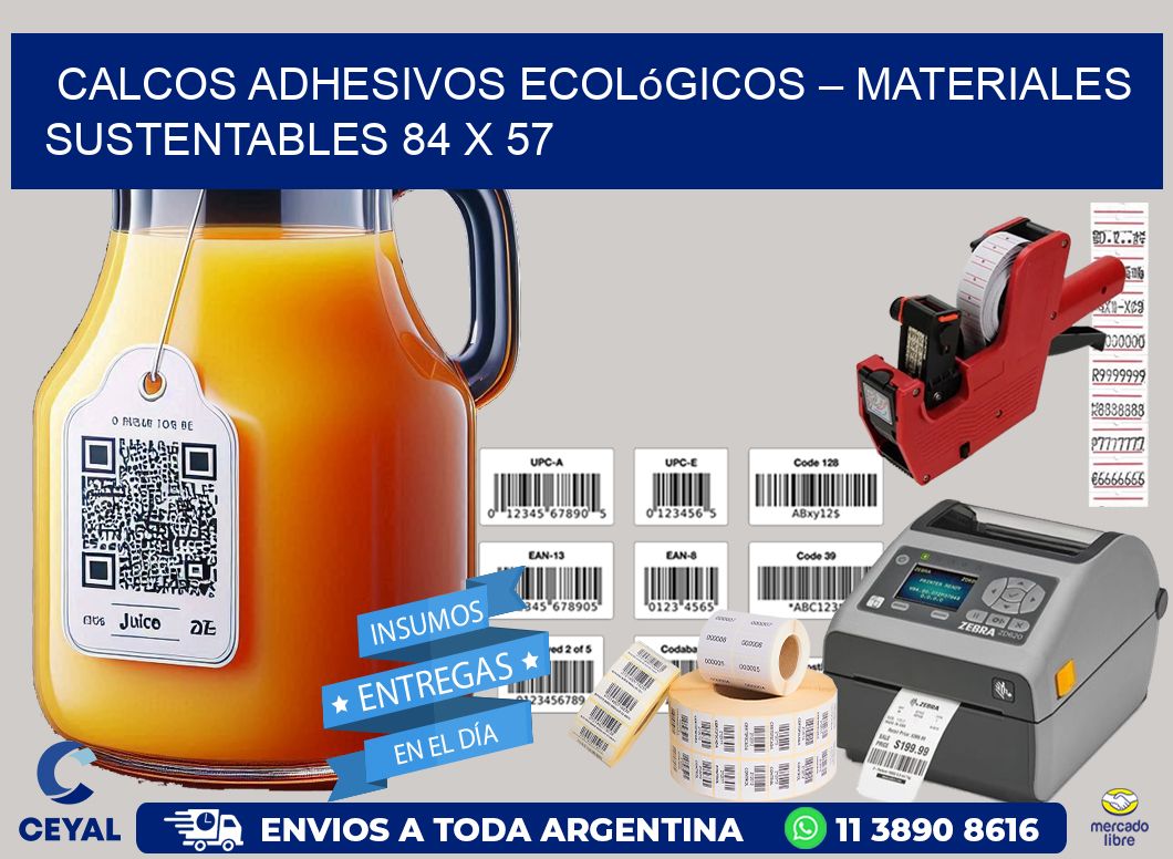 Calcos Adhesivos Ecológicos – Materiales Sustentables 84 x 57