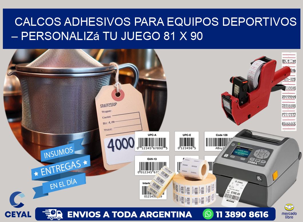 Calcos Adhesivos para Equipos Deportivos – Personalizá Tu Juego 81 x 90