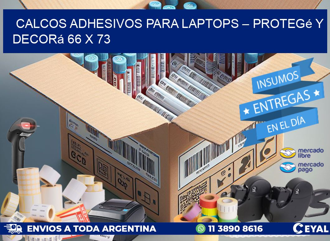 Calcos Adhesivos para Laptops – Protegé y Decorá 66 x 73