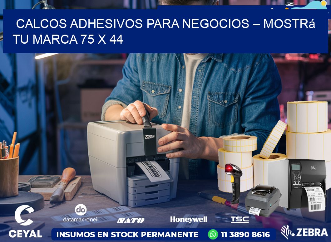 Calcos Adhesivos para Negocios – Mostrá Tu Marca 75 x 44