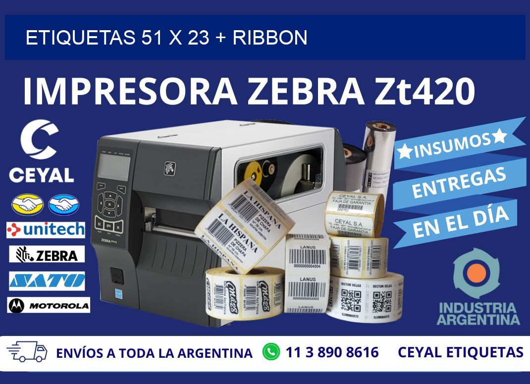 ETIQUETAS 51 x 23 + RIBBON