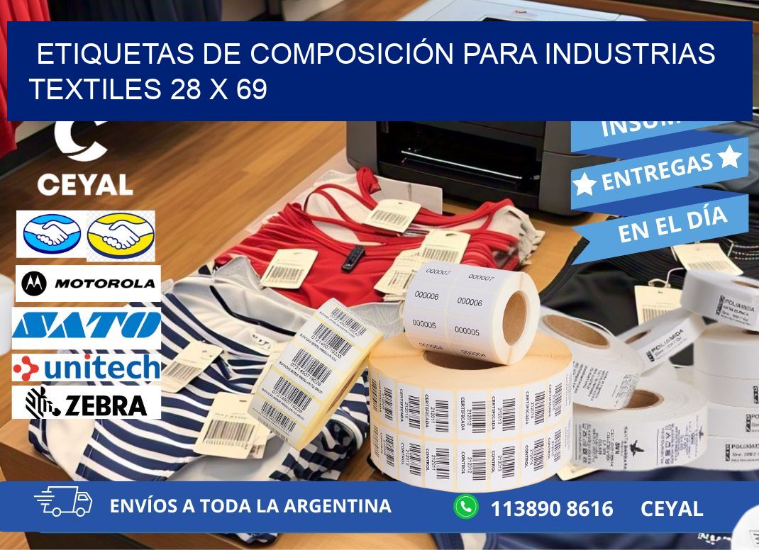 ETIQUETAS DE COMPOSICIÓN PARA INDUSTRIAS TEXTILES 28 x 69