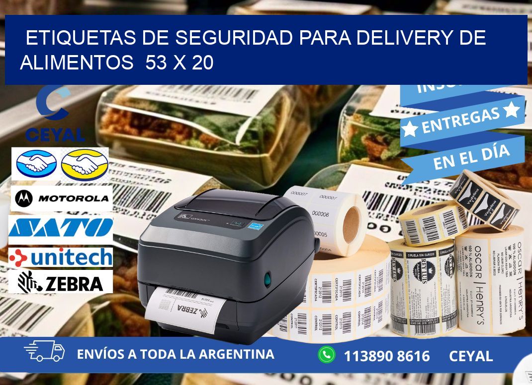 ETIQUETAS DE SEGURIDAD PARA DELIVERY DE ALIMENTOS  53 x 20