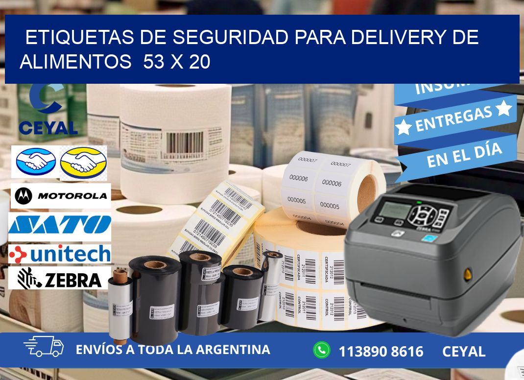 ETIQUETAS DE SEGURIDAD PARA DELIVERY DE ALIMENTOS  53 x 20