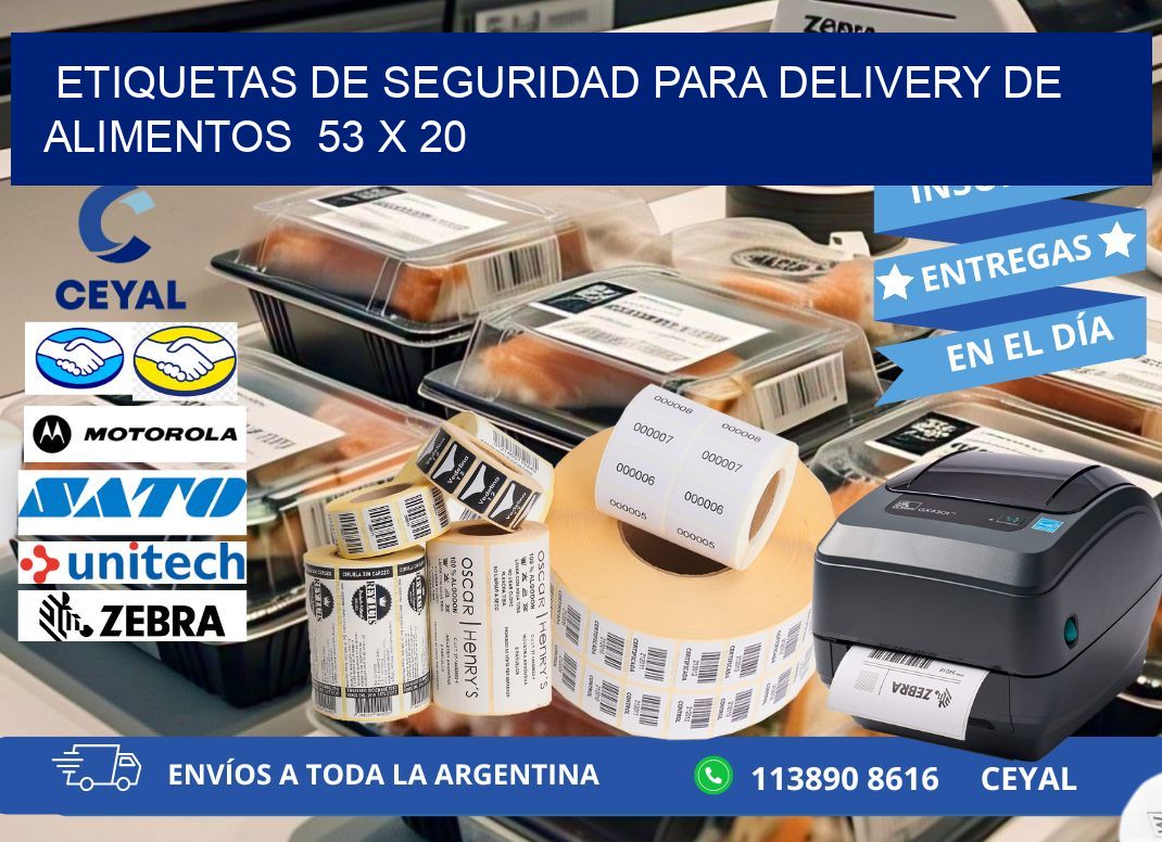 ETIQUETAS DE SEGURIDAD PARA DELIVERY DE ALIMENTOS  53 x 20