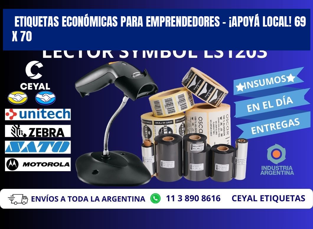 ETIQUETAS ECONÓMICAS PARA EMPRENDEDORES – ¡APOYÁ LOCAL! 69 x 70